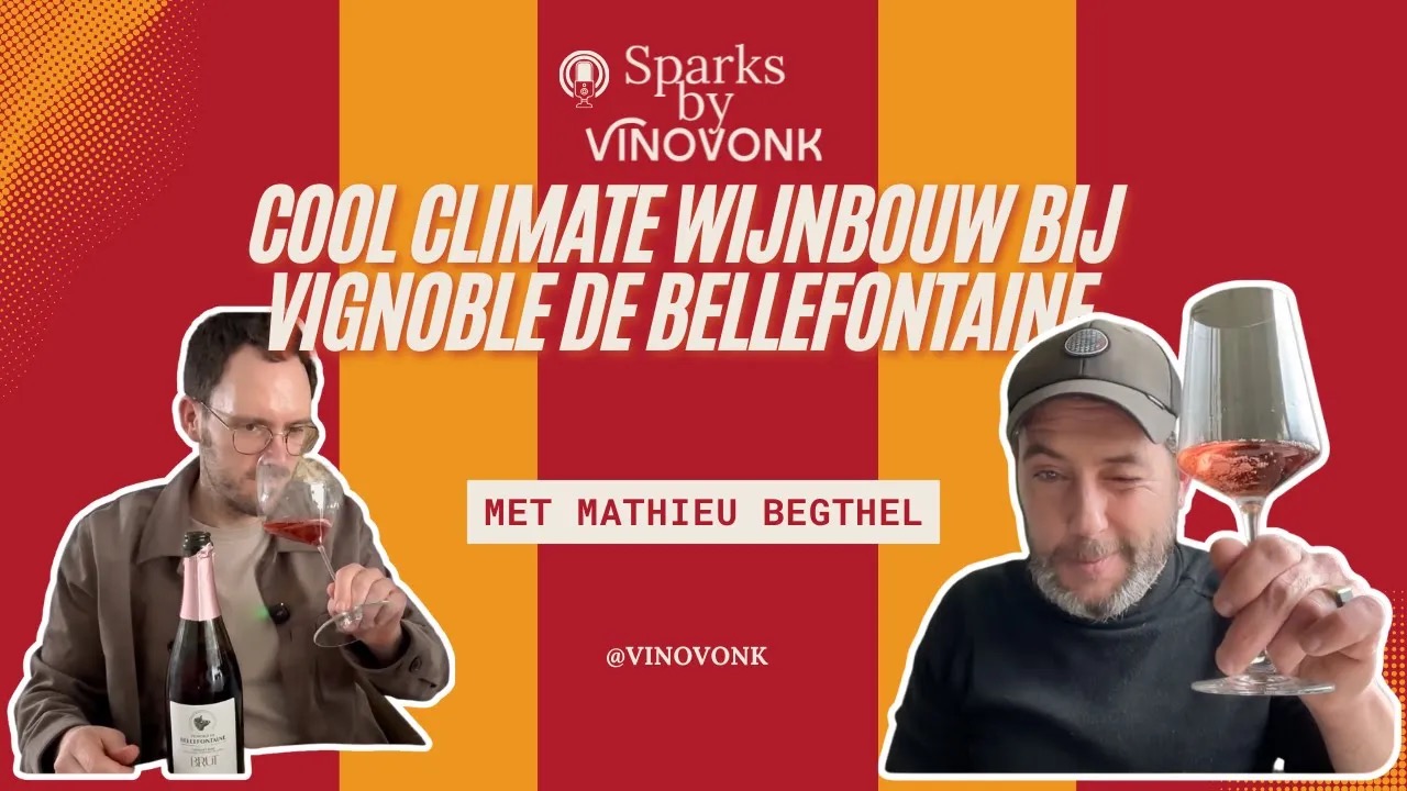 Mathieu Begthel van Vignoble de Bellefontaine over cool climate wijnbouw in Wallonië